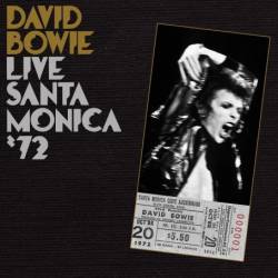 David Bowie : Live Santa Monica '72